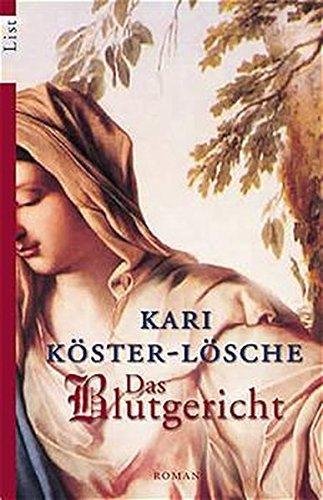 Das Blutgericht (Paperback, German language, 2003, List)