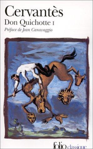 L'ingénieux hidalgo Don Quichotte de la Manche Tome 1 (French language, 1988)