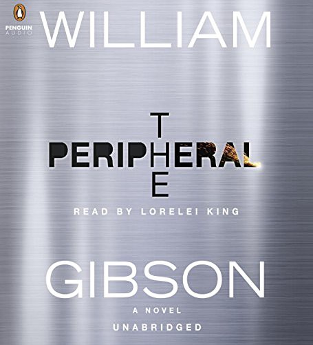 The Peripheral (AudiobookFormat, 2014, Penguin Audio)