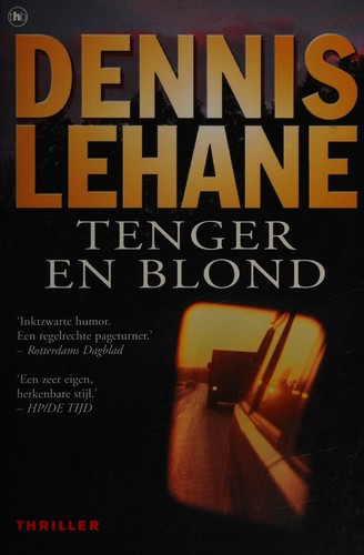 Tenger en blond (Dutch language, 2001, The House of Books)