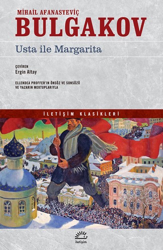 Usta ile Margarita (Turkish language, 2017, İletişim)