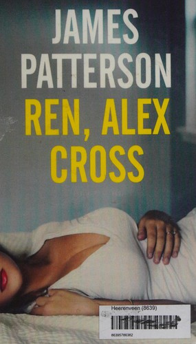 Ren, Alex Cross (Dutch language, 2013, Cargo)