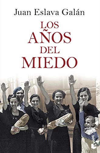 Los años del miedo (Paperback, 2009, PLANETA)