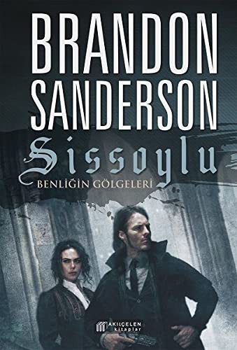 Sissoylu 5 - Benligin Gölgeleri (Paperback, 2018, Akil Çelen Kitaplar)