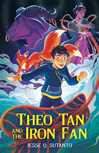 Theo Tan and the Iron Fan (2023, Feiwel & Friends)