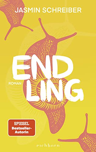 Endling (Hardcover, Deutsch language, 2023, Eischborn)