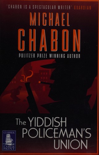 The Yiddish Policemen's Union (Paperback, 2008, W F Howes)