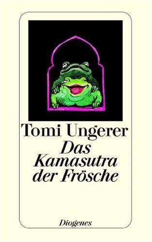 Das Kamasutra der Frösche (Paperback, Deutsch language, 1982)