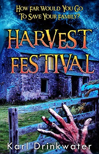 Harvest Festival (Paperback, 2016, Organic Apocalypse)