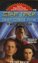 The Siege (Star Trek: Deep Space Nine) (Paperback, 1993, Pocket Books)