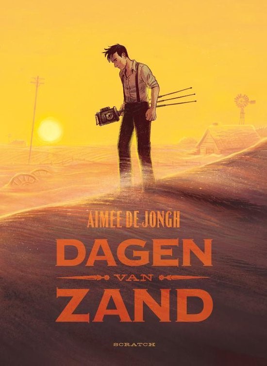 Dagen van zand (Hardcover, Dutch language, 2022, Scratch)