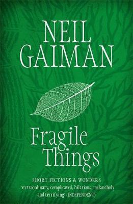 Fragile things. (Paperback, 2007, Headline Review)