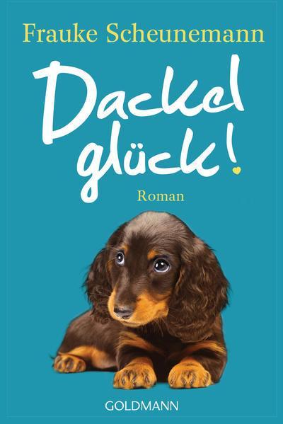 Dackelglück (Paperback, German language, 2020, Goldmann)