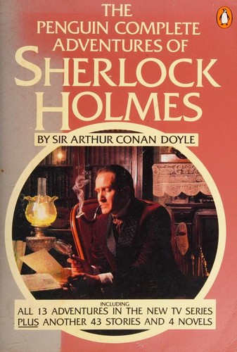 The Penguin complete Sherlock Holmes (Paperback, 1984, Penguin)