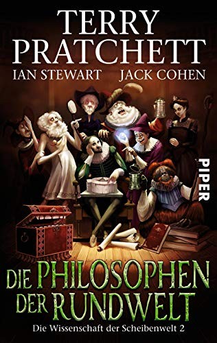 Die Philosophen der Rundwelt (Paperback, 2012, Piper Verlag GmbH)