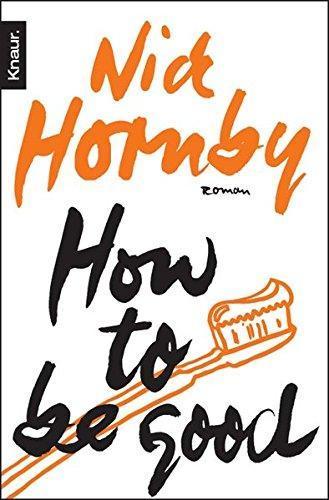 How to Be Good (German language, 2003)
