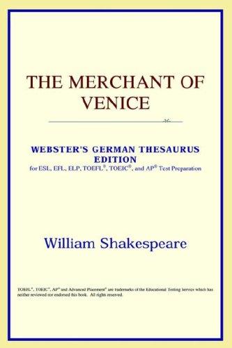 The Merchant of Venice (Webster's German Thesaurus Edition) (2006, ICON Reference)