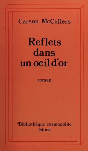 Reflets dans un œil d'or (French language, 1993, Stock)