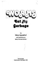Worms eat my garbage (1982, Flower Press)