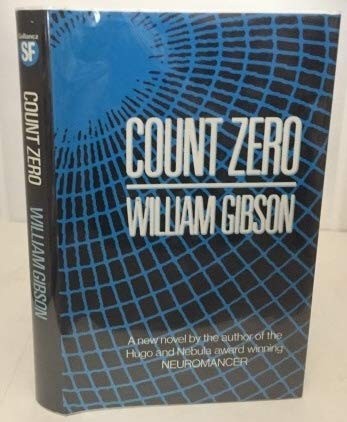 Count Zero (1986, Gollancz)