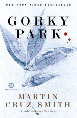 Gorky Park (2007, Ballantine Books)