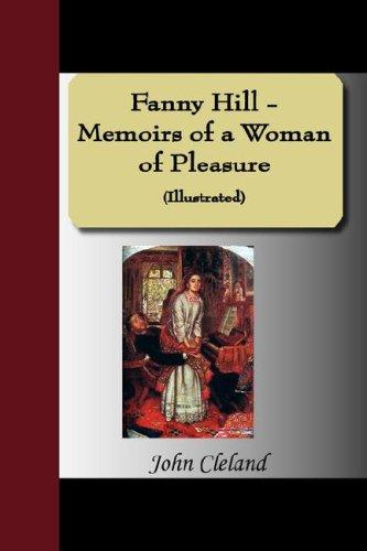 Fanny Hill - Memoirs of a Woman of Pleasure (Illustrated) (Paperback, 2007, NuVision Publications)