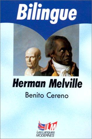 Benito Cereno (Paperback, 1992, Le Livre de Poche)