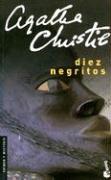 Diez Negritos (Crimen y Misterio) (Paperback, Spanish language, 2004, Planeta)