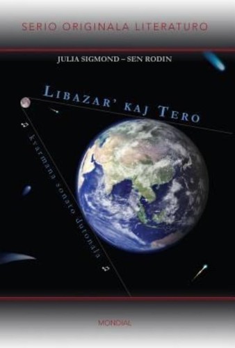 Libazar' kaj Tero (Hardcover, Esperanto language, 2013, Mondial)