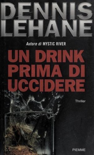 Un drink prima di uccidere (Italian language, 2004, Piemme)