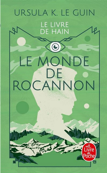 Le monde de Rocannon (Paperback, français language, 2003, Le Livre de Poche)