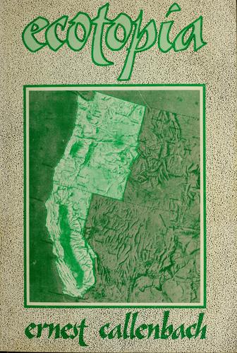 Ectopia (1978, Pluto Press)