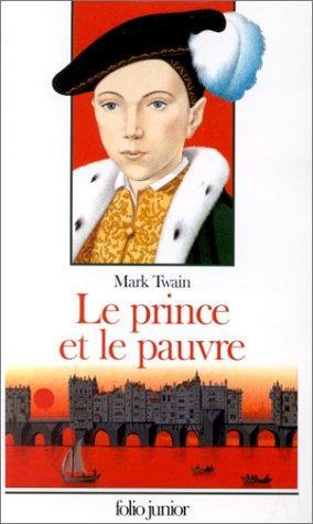 Le prince et le pauvre (French language, 1996, Éditions Gallimard)