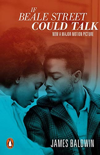 If Beale Street Could Talk (Paperback, 2019, Penguin Classics)