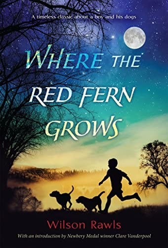 Where the Red Fern Grows (Paperback, 1996, Yearling)