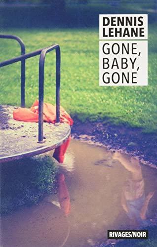 Gone, Baby, Gone (French language, 2007, Payot & Rivages)