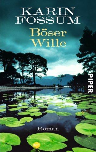 Böser Wille (Paperback, Deutsch language, 2017)