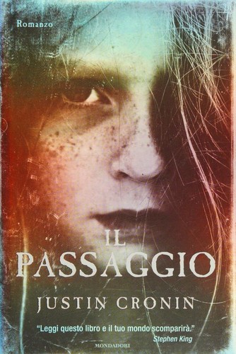 Il passaggio (Paperback, Italian language, 2011, Mondadori)