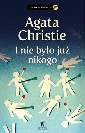 I nie było już nikogo (Polish language, 2011, Wydawnictwo Dolnośląskie)