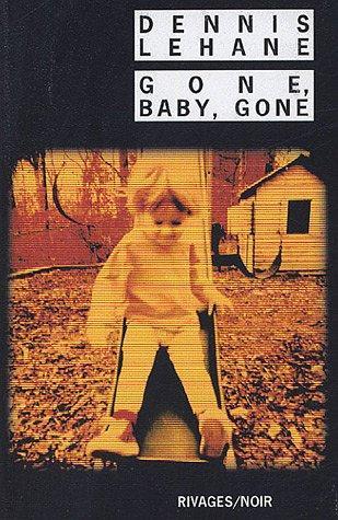 Gone, baby, gone (French language, 2005)