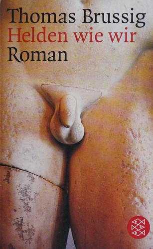 Helden wie wir (German language, 1998, Fischer Taschenbuch Verlag)