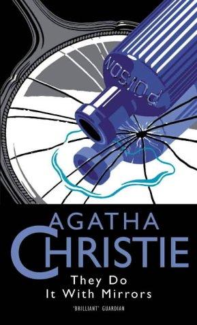 They Do It with Mirrors (Agatha Christie Collection) (Hardcover, 2001, HarperCollins Publishers Ltd)