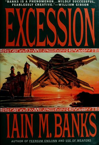 Excession (1997, Bantam Books)