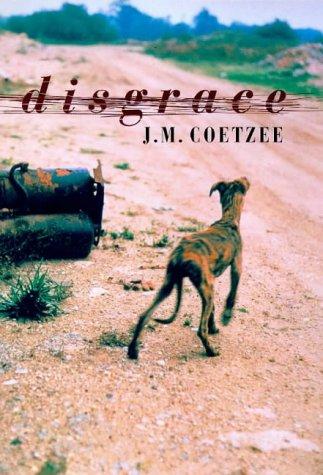 Disgrace (1999, Secker & Warburg)