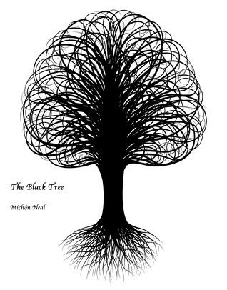 The Black Tree (Paperback, 2013, CreateSpace Independent Publishing Platform)