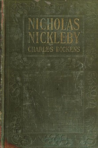 Nicholas Nickelby (Hurst & Company)