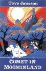 Comet in Moominland (1990, Farrar, Straus and Giroux (BYR))