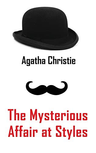 The Mysterious Affair at Styles (Hardcover, 2014, Ancient Wisdom Publications)