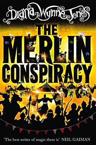 The Merlin Conspiracy (2013, Harpercollins)