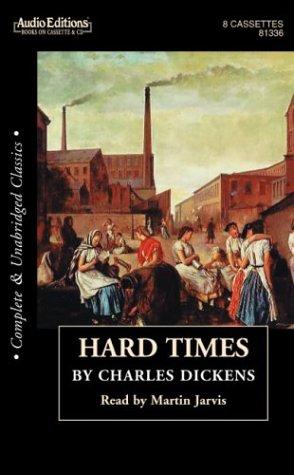 Hard Times (AudiobookFormat, 2003, The Audio Partners)